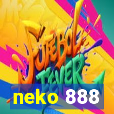 neko 888